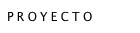 PROYECTO