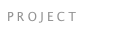 PROJECT
